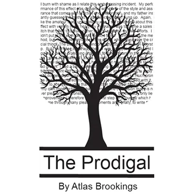 The Prodigal by Atlas Brookings - INSTANT DOWNLOAD